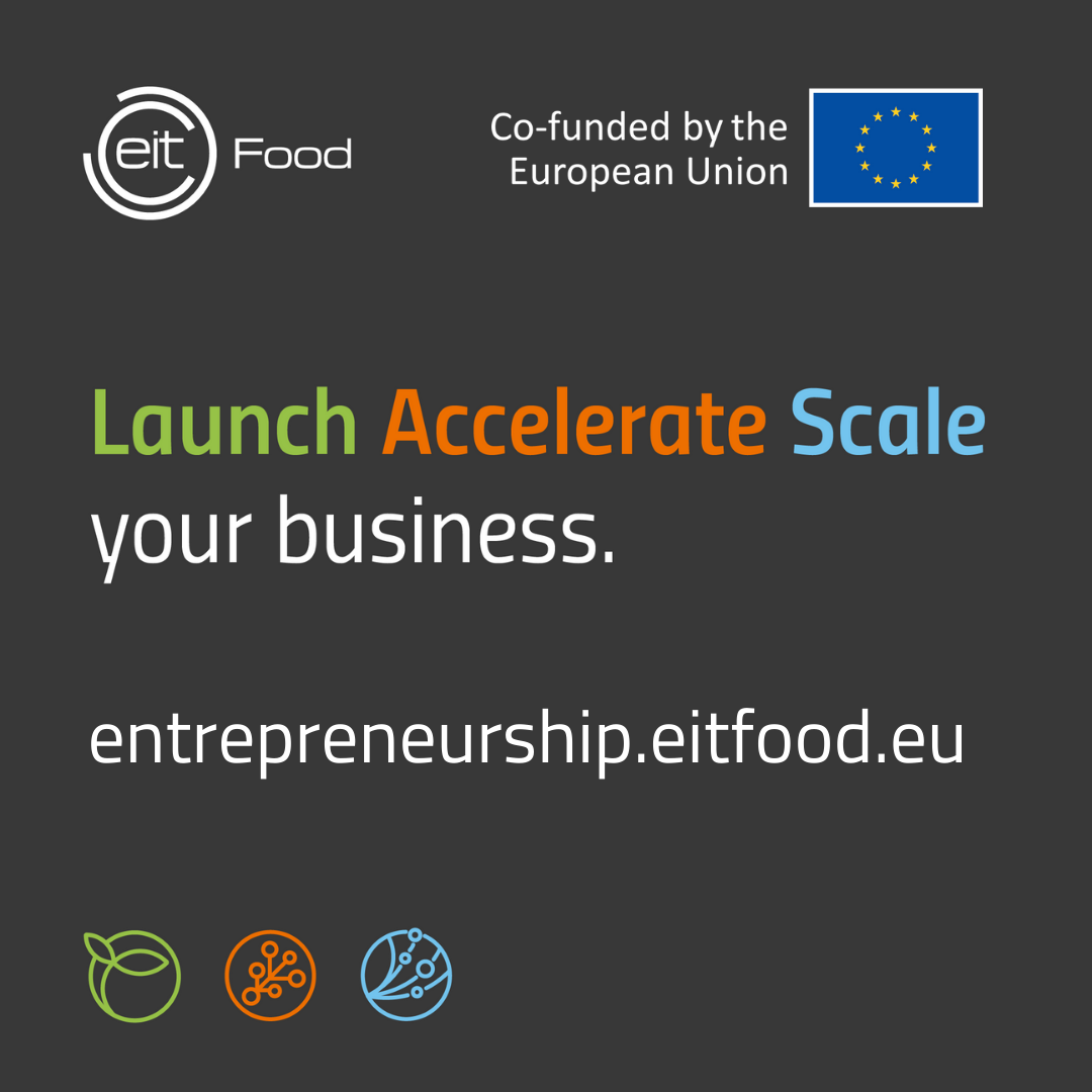 EIT Food girişimcilik programlarına katılım için başvurular açıldı! 